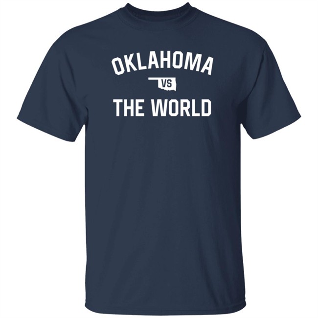 Oklahoma Vs The World Shop District Signature State Shirt Oklahoma Vs The World Shop District Signature State Shirt