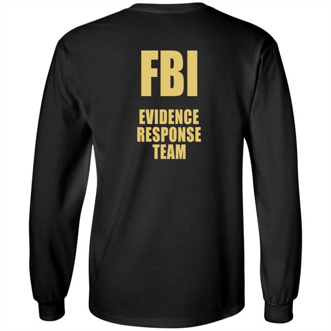 Fbi Evidence Response Team T Shirt Fbi Evidence Response Team T Shirt