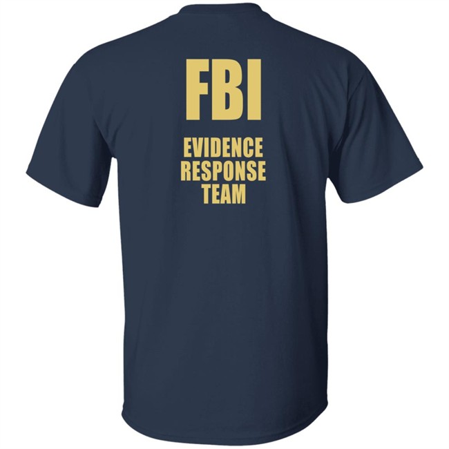 Fbi Evidence Response Team T Shirt