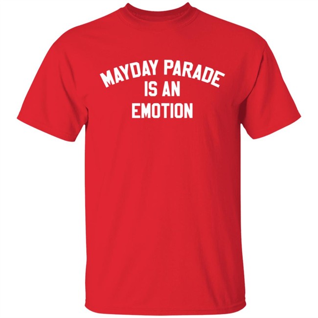 Mayday Parade Merch Mayday Parade Is An Emotion Shirt Mayday Parade Merch Mayday Parade Is An Emotion Shirt