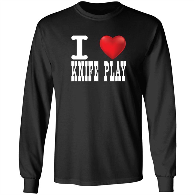 Joey Turner Shirts I Love Knife Play T Shirt Joey Turner Shirts I Love Knife Play T Shirt