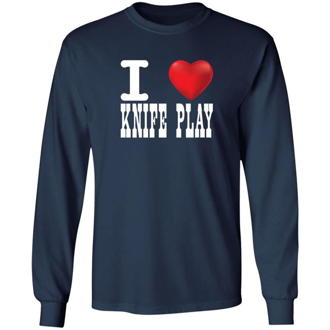 Joey Turner Shirts I Love Knife Play T Shirt Joey Turner Shirts I Love Knife Play T Shirt