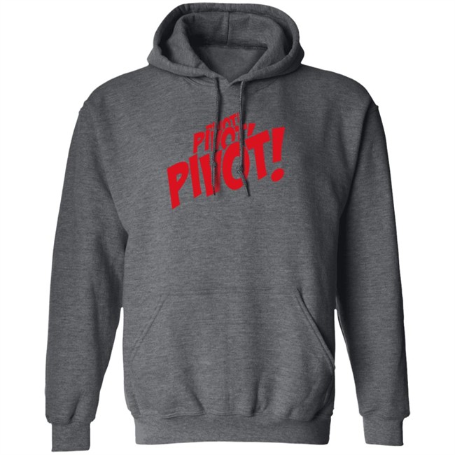 Friends Merch Pivot! Hoodie Friends Merch Pivot! Hoodie