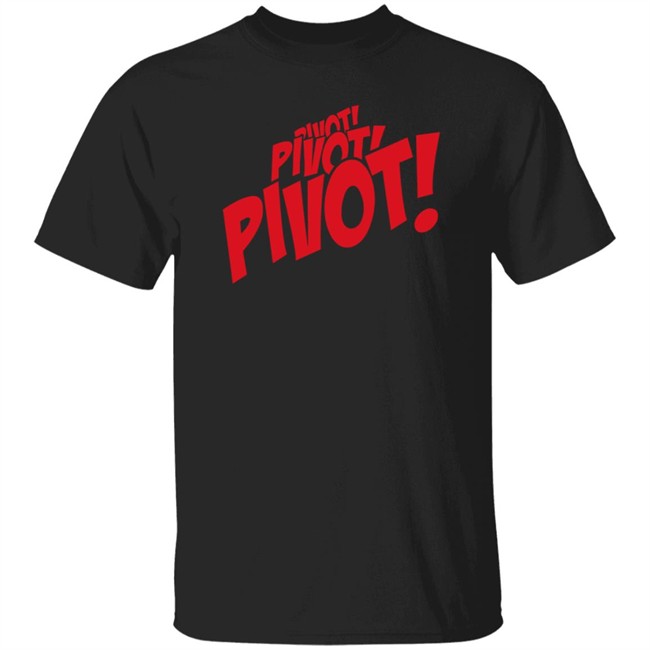 Friends Merch Pivot! Hoodie Friends Merch Pivot! Hoodie