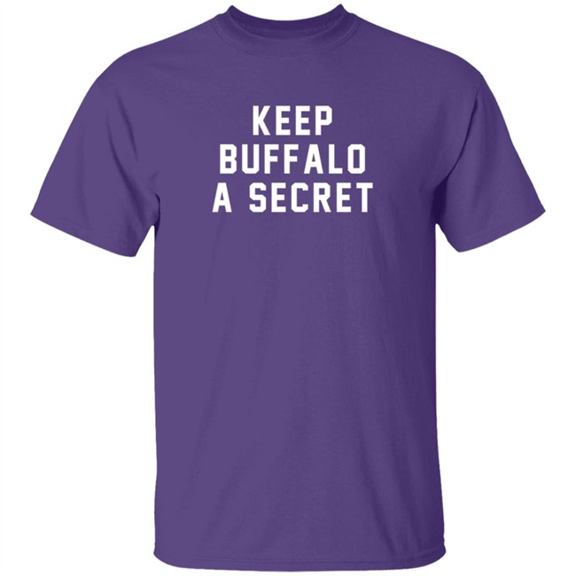 Oxford Pennant Shop Keep Buffalo A Secret Shirt Oxford Pennant Shop Keep Buffalo A Secret Shirt
