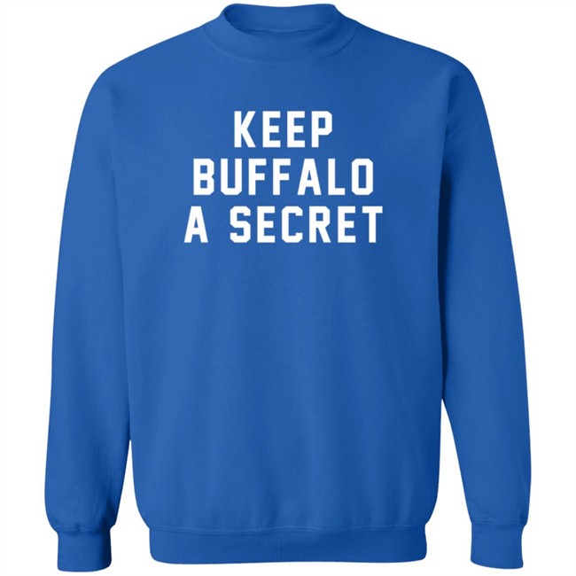 Oxford Pennant Shop Keep Buffalo A Secret Shirt Oxford Pennant Shop Keep Buffalo A Secret Shirt