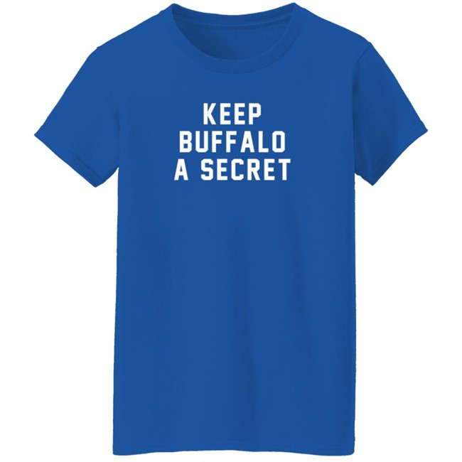 Oxford Pennant Shop Keep Buffalo A Secret Shirt Oxford Pennant Shop Keep Buffalo A Secret Shirt