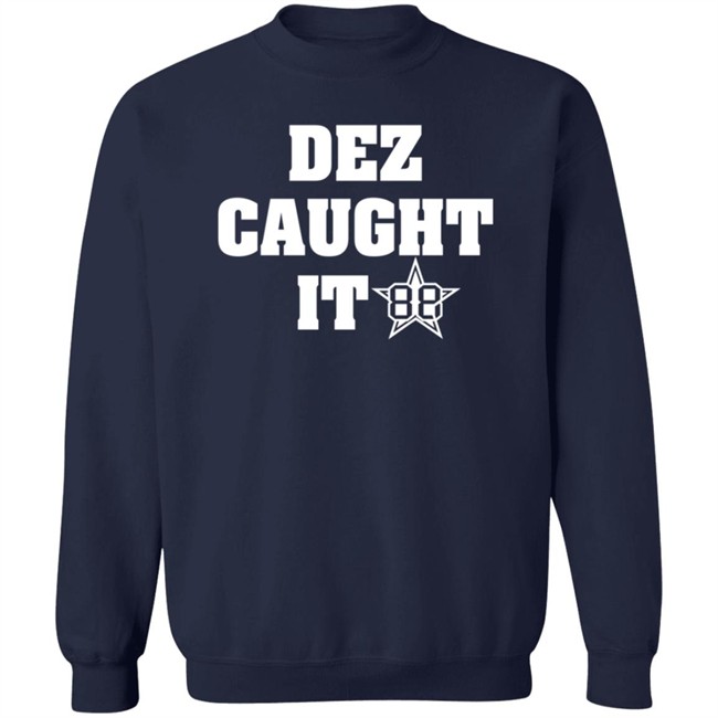 Dez Bryant Dez Caught It T Shirt Dj CoKane Dez Bryant Dez Caught It T Shirt Dj CoKane