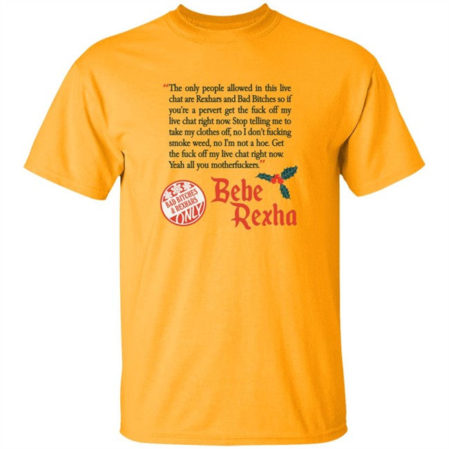 Bebe Rexhars Merch Bad Bitches & Rexhars Only Shirt Bebe Rexhars Merch Bad Bitches & Rexhars Only Shirt
