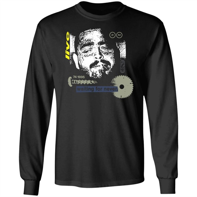 Post Malone Merch Waiting For Never Shirt Post Malone Merch Waiting For Never Shirt