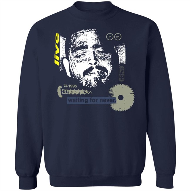 Post Malone Merch Waiting For Never Shirt Post Malone Merch Waiting For Never Shirt