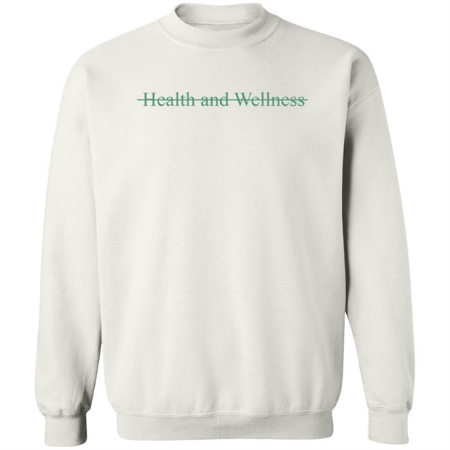 Call Her Daddy Merch Health And Wellness Sweatshirt Hoodie Barstool Sports