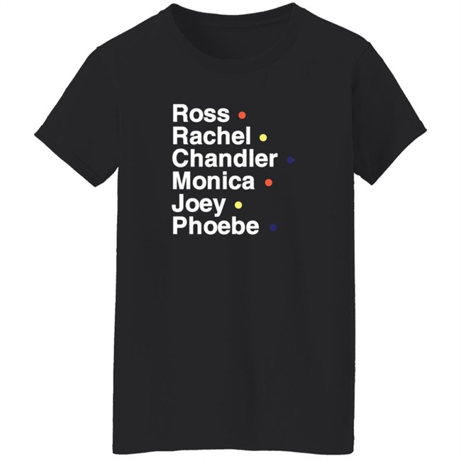 Br Football Ross Rachel Chandler Monica Joey Phoebe Shirt Br Football Ross Rachel Chandler Monica Joey Phoebe Shirt