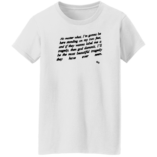Brockhampton Merch Tragedy No Matter What T Shirt Brockhampton Merch Tragedy No Matter What T Shirt