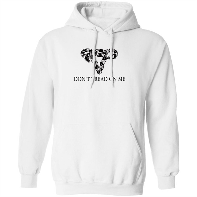 Eade Don't Tread On Me Uterus Shirt Eade Don't Tread On Me Uterus Shirt