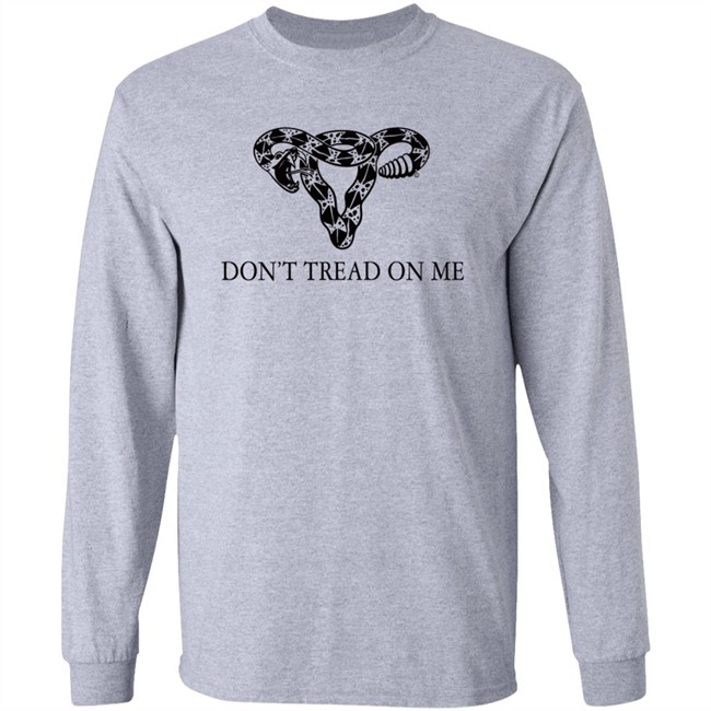 Eade Don't Tread On Me Uterus Shirt Eade Don't Tread On Me Uterus Shirt