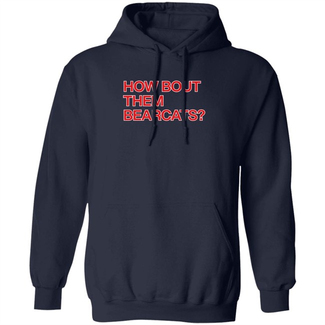 Obvious Shirts How Bout Them Bearcats T Shirt Ashley Nkadi Obvious Shirts How Bout Them Bearcats T Shirt Ashley Nkadi