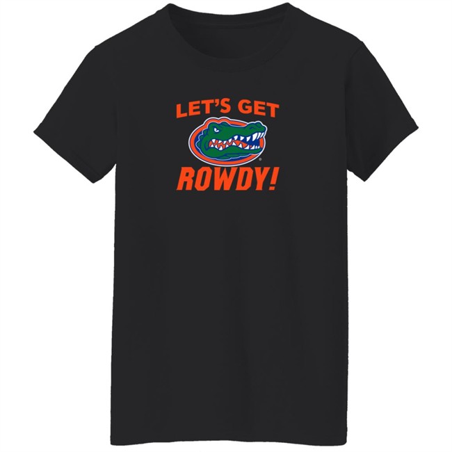 Florida Gators Let's Get Rowdy Shirt Florida Gators Let's Get Rowdy Shirt