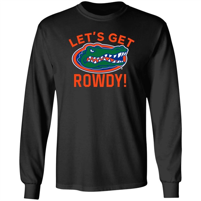 Florida Gators Let's Get Rowdy T-Shirt Florida Gators Let's Get Rowdy T-Shirt