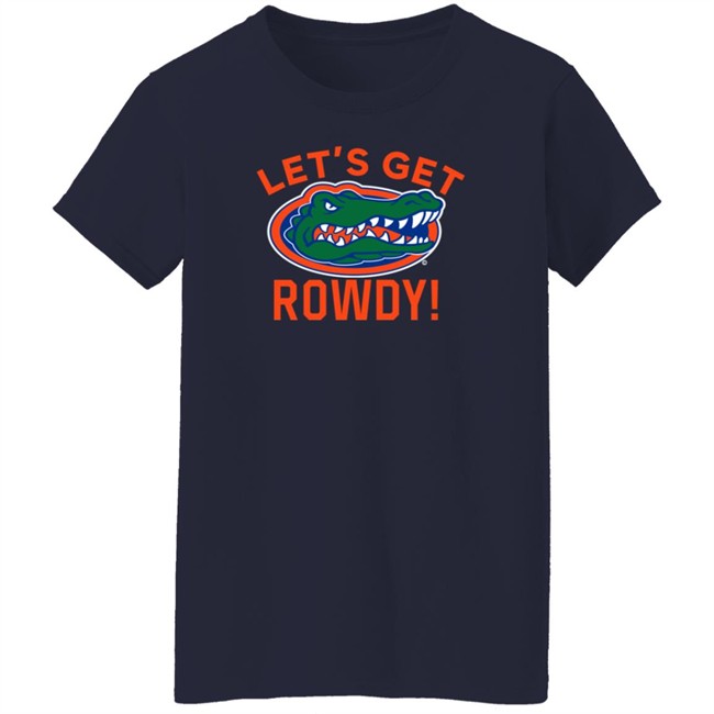 Florida Gators Let's Get Rowdy T-Shirt Florida Gators Let's Get Rowdy T-Shirt