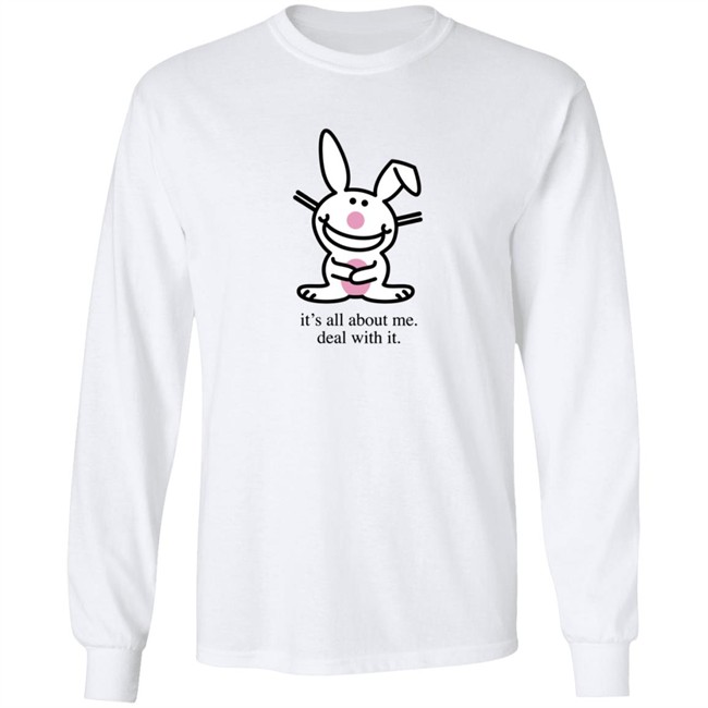 Happy Bunny Its All About Me Deal With It T Shirt Happy Bunny Its All About Me Deal With It T Shirt