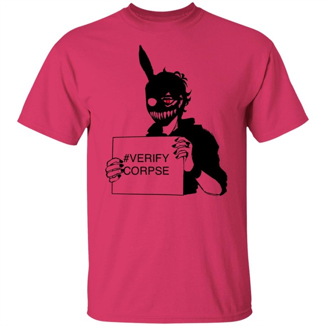 Corpse Husband Merch Verify Corpse Shirt Corpse Husband Merch Verify Corpse Shirt