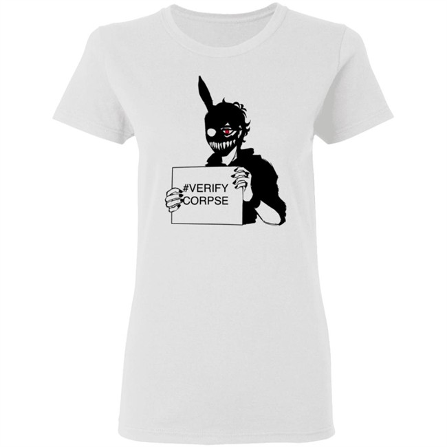 Corpse Husband Merch Verify Corpse Shirt Corpse Husband Merch Verify Corpse Shirt