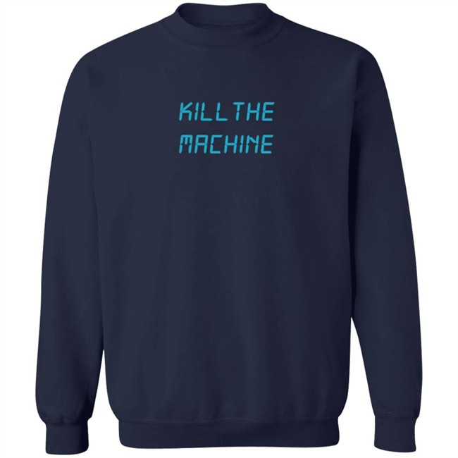Rizha Merch Kill The Machine Hoodie Rizha Merch Kill The Machine Hoodie