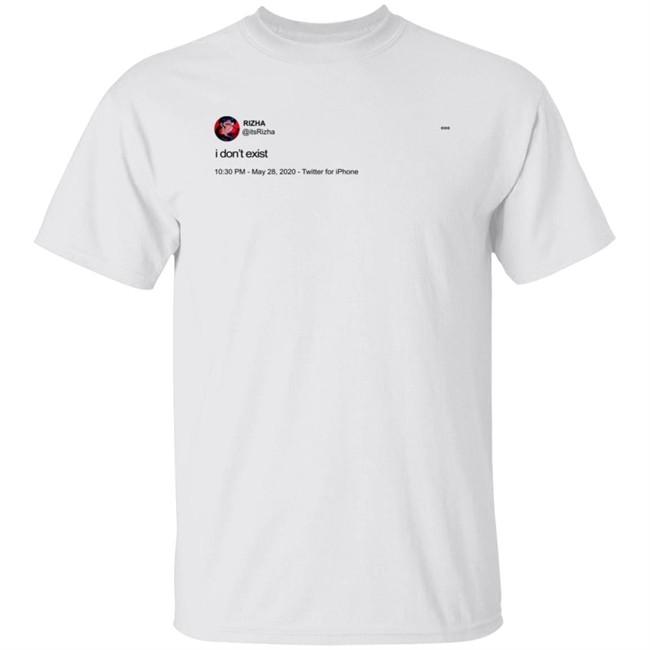 Rizha Merch Rizha I Dont Exist Shirt