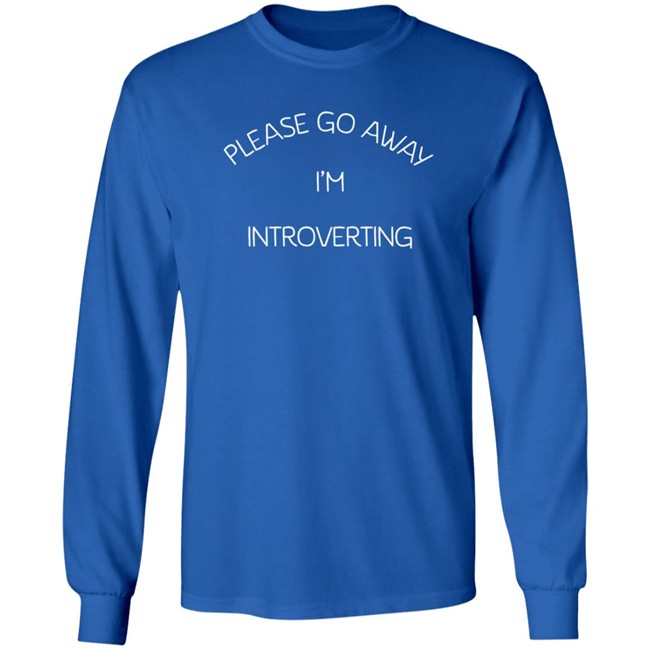 Please Go Away I'm Introverting T Shirt Hammynotinmiami Please Go Away I'm Introverting T Shirt Hammynotinmiami