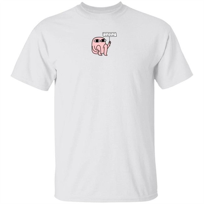 Ketnipz Merch Too Close White Tee Ketnipz Merch Shirt
