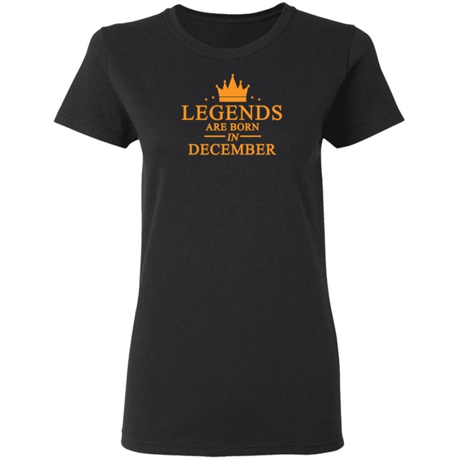 Legends Are Born In December Hoodie Legends Are Born In December Hoodie