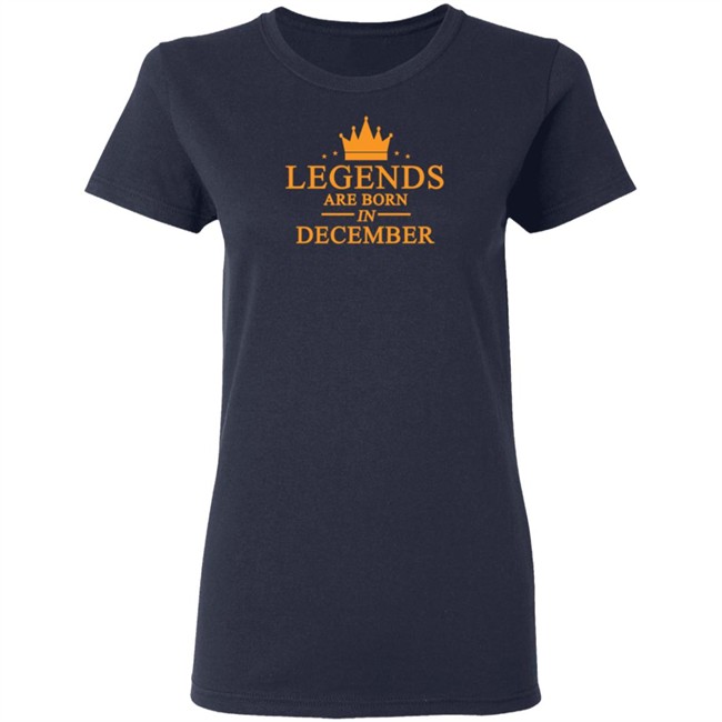 Legends Are Born In December Hoodie Legends Are Born In December Hoodie