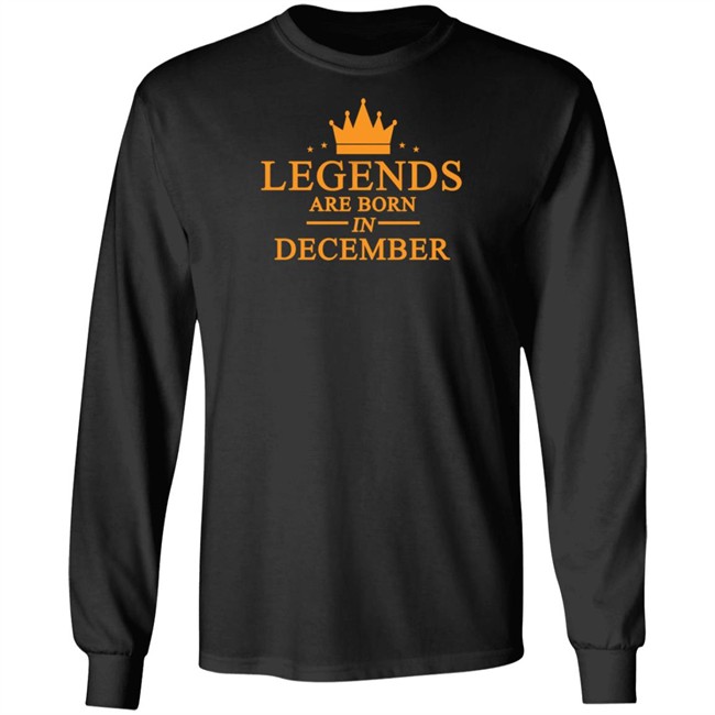 Legends Are Born In December Hoodie Legends Are Born In December Hoodie