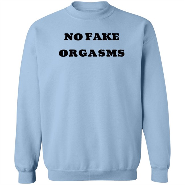 Kemi Marie No Fake Orgasms T Shirt Kemi Marie No Fake Orgasms T Shirt