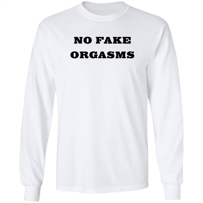 No Fake Orgasms Shirt Kemi Marie No Fake Orgasms Shirt Kemi Marie