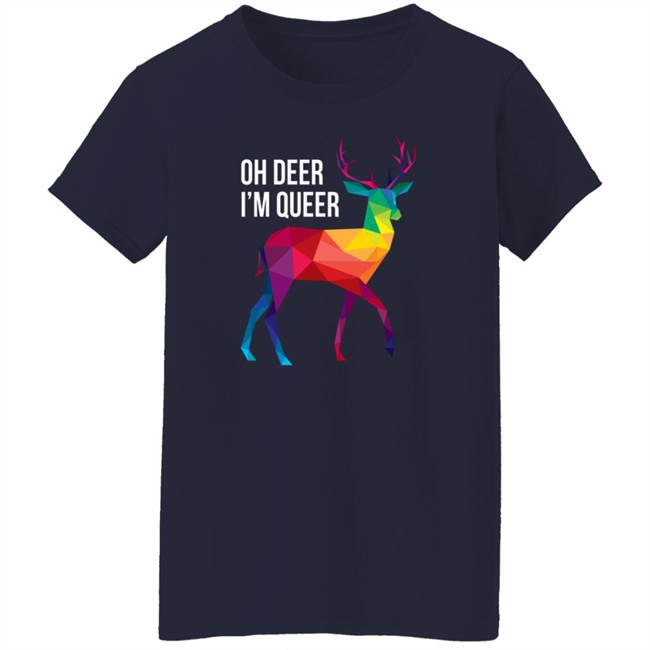 Geometric Cait Oh Deer I'm Queer Shirt Geometric Cait Oh Deer I'm Queer Shirt