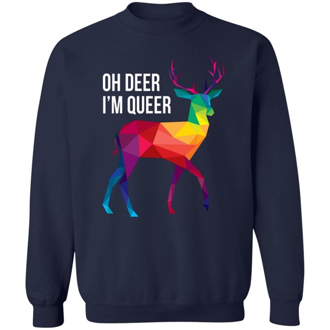 Geometric Cait Oh Deer I'm Queer Shirt Geometric Cait Oh Deer I'm Queer Shirt