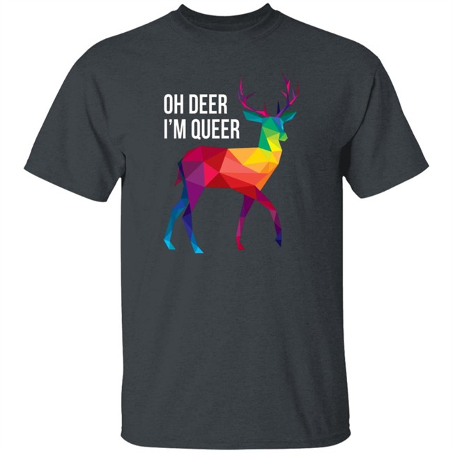 Geometric Cait Oh Deer I'm Queer Shirt Geometric Cait Oh Deer I'm Queer Shirt