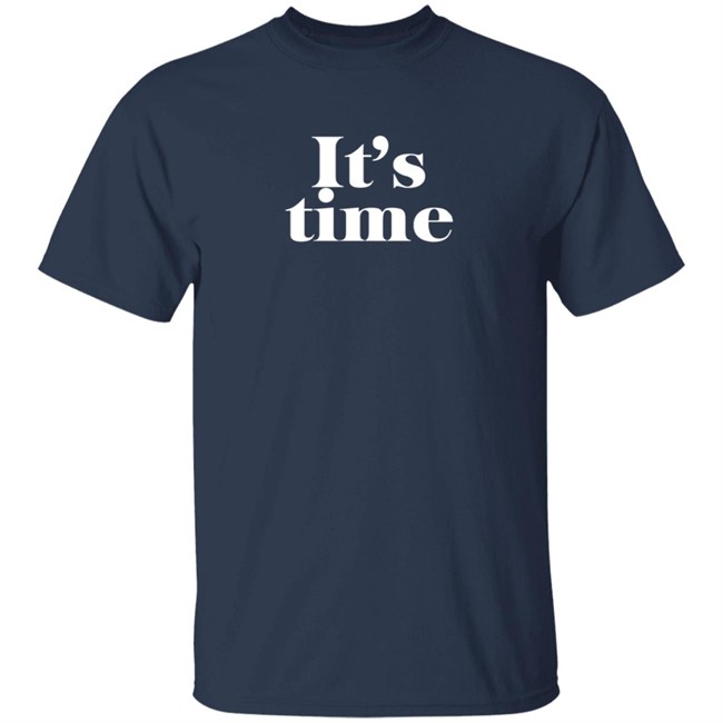 Nadana It's Time Shirt Nadana It's Time Shirt