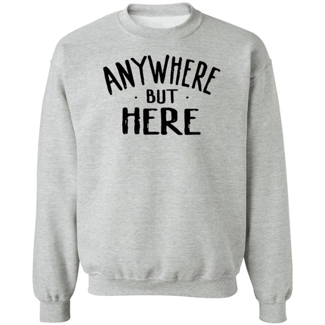 Sami Zayn Merch Anywhere But Here T Shirt Sami Zayn Merch Anywhere But Here T Shirt