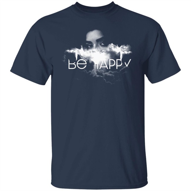 Be Happy Clouds Tee Shirt Be Happy Clouds Tee Shirt