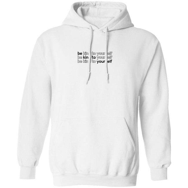 Whitney Simmons Merch Be Kind To Yourself Hoodie Whitney Simmons Merch Be Kind To Yourself Hoodie