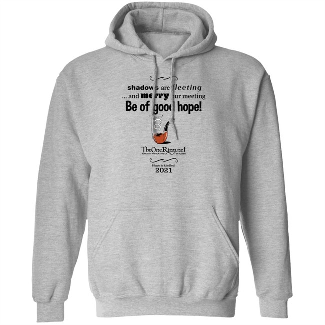 TheOneRing Be Of Good Hope T Shirt TheOneRing Be Of Good Hope T Shirt