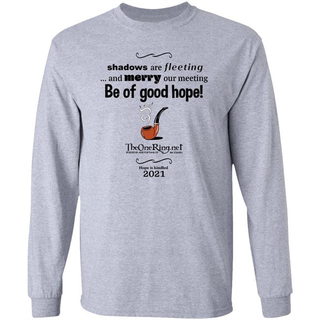 TheOneRing Be Of Good Hope T Shirt TheOneRing Be Of Good Hope T Shirt
