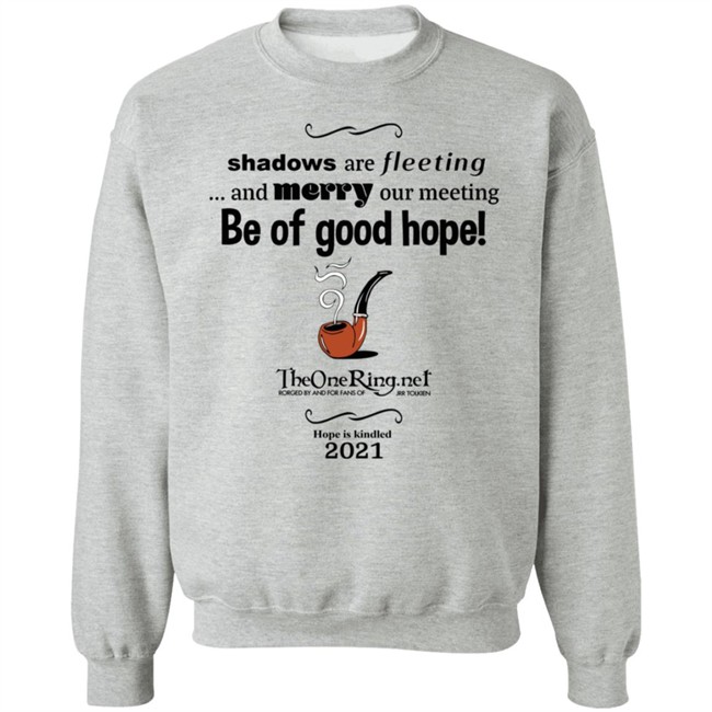 TheOneRing Be Of Good Hope T Shirt TheOneRing Be Of Good Hope T Shirt
