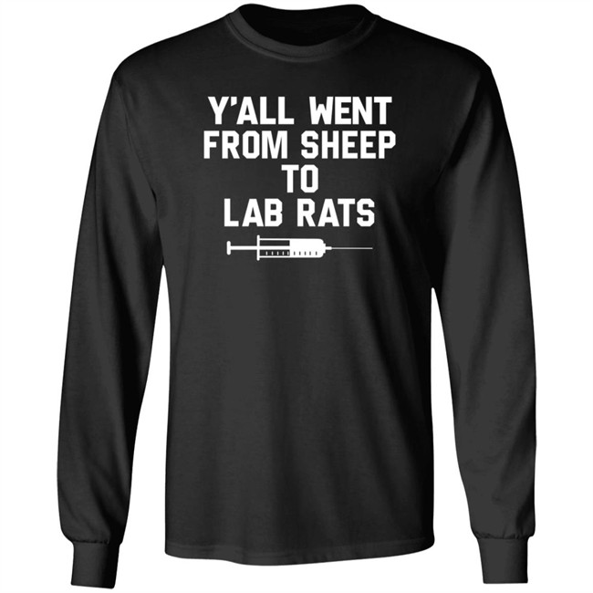Y'all Went From Sheep To Lab Rats T Shirt Sentient Soul Shirts Y'all Went From Sheep To Lab Rats T Shirt Sentient Soul Shirts