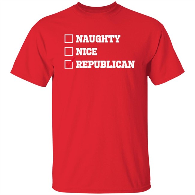 Freedom Tees Merch Naughty , Nice , Republican Hoodie Freedom Tees Merch Naughty , Nice , Republican Hoodie