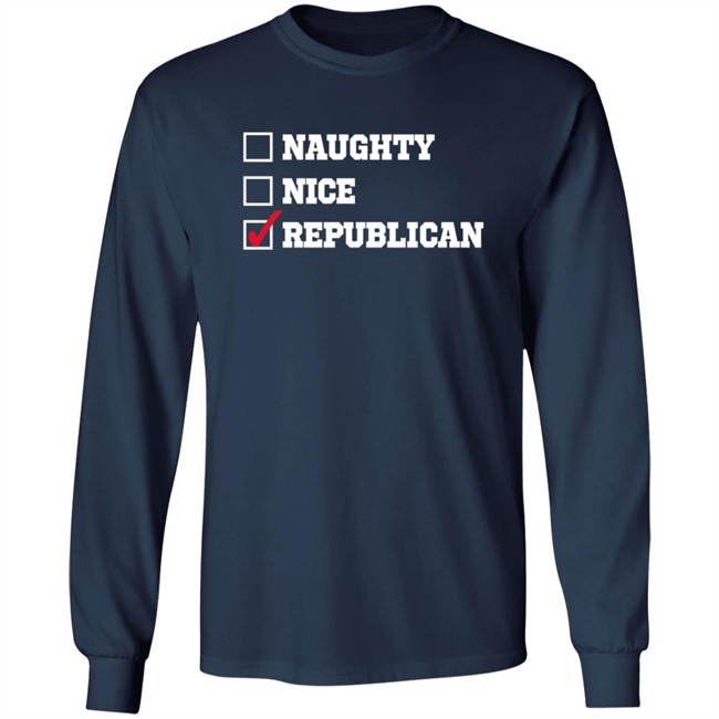 Freedom Tees Merch Naughty , Nice , Republican Hoodie Freedom Tees Merch Naughty , Nice , Republican Hoodie