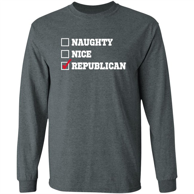 Freedom Tees Merch Naughty , Nice , Republican Hoodie Freedom Tees Merch Naughty , Nice , Republican Hoodie